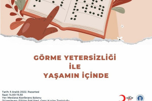 Görme Yetersizliği ile Yaşamın İçinde