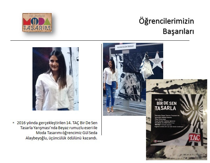 Gül Seda Alaybeyoğlu - 14th TAÇ Bir De Sen Tasarla Design Contest (3rd Prize Winner)